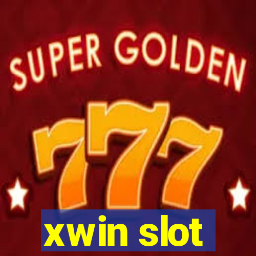 xwin slot